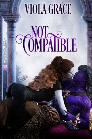 [Stand Alone Tales 11] • Not Compatible